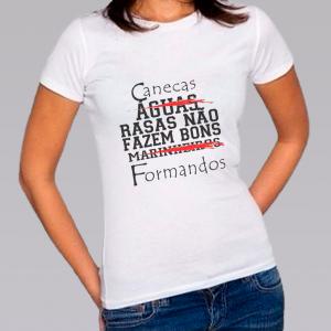 Camiseta Baby Look Personalizada Pronta Bons Formandos Poliéster Área de Impressão = 20x28cm Impressão frente   