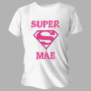 Camiseta Personalizada Pronta - Super Mãe Poliéster Área de Impressão = 20x28cm Impressão frente   