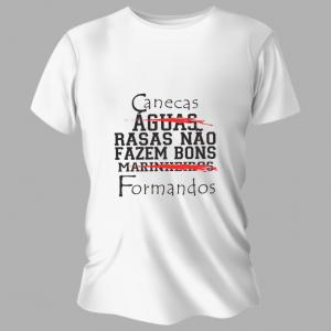 Camiseta Unissex Personalizada Pronta Bons Formandos Poliéster Área de Impressão = 20x28cm Impressão frente   