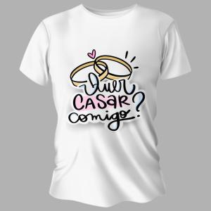 Camiseta Unissex Personalizada Pronta Quer Casar Comigo Poliéster Área de Impressão = 20x28cm Impressão frente   