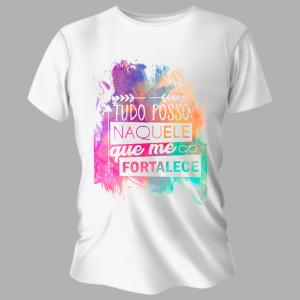 Camiseta Unissex Personalizada Pronta Tudo Posso Poliéster Área de Impressão = 20x28cm Impressão frente   