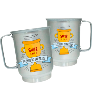 Caneca de Alumínio Personalizada Super Pai Caneca de Alumínio 600ml Área de Impressão = 20 x 9,5cm    