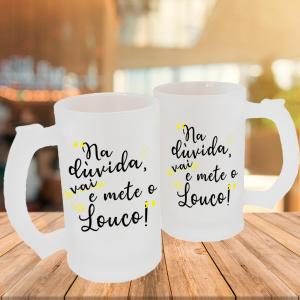 Caneca de Vidro Jateado Personalizada Frases Divertidas Mete o Louco Caneca de Vidro Jateado 475ml Área de Impressão = 20 x 9,5cm    