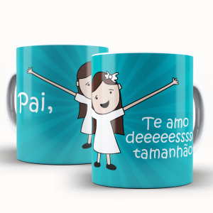 Caneca Personalizada Pai Te Amo 1 Caneca de Cerâmica 325ml Área de Impressão = 20 x 9,5cm    