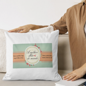Capa de Almofada 40x40cm Personalizada Pronta - Melhor Mãe Do Mundo Poliéster Área de Impressão = 28(L) x 20(A)cm Impressão frente e verso   