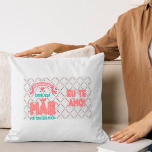 Capa de Almofada 40x40cm Personalizada Pronta - Mãe Eu Te Amo Poliéster Área de Impressão = 28(L) x 20(A)cm Impressão frente e verso   