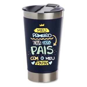Copo Térmico Personalizado 1° Dia dos Pais Inox Área de Impressão = 10 x 6cm Frente colorido   