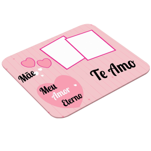 Mouse Pad Retangular Personalizado Com Duas Fotos - Mãe Amor Eterno Latex 19 x 23cm    Após concluir o pagamento, clique em preencher formulário para anexar seu arquivo ou escrever seu texto