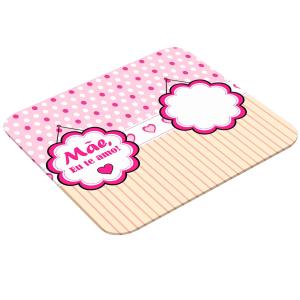 Mouse Pad Retangular Personalizado Com Uma Foto - Mãe Eu Te Amo Latex 19 x 23cm    Após concluir o pagamento, clique em preencher formulário para anexar seu arquivo ou escrever seu texto
