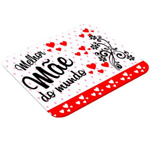 Mouse Pad Retangular Personalizado - Melhor Mãe do Mundo Latex 19 x 23cm    