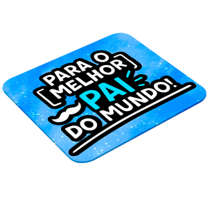 Mouse Pad Retangular Personalizado - Melhor Pai Latex 19 x 23cm    